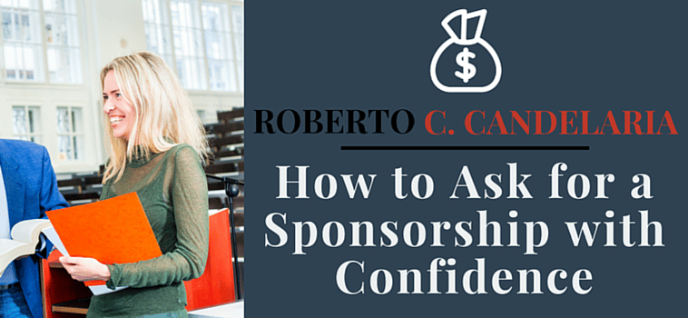 How to Ask for a Sponsorship with Confidence
