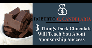 Setting up your sponsorship package is very much like stirring your own brand of delicious chocolate.