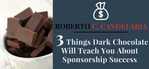 Setting up your sponsorship package is very much like stirring your own brand of delicious chocolate.
