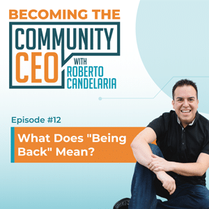 Episode 012 – What Does “Being Back” Mean