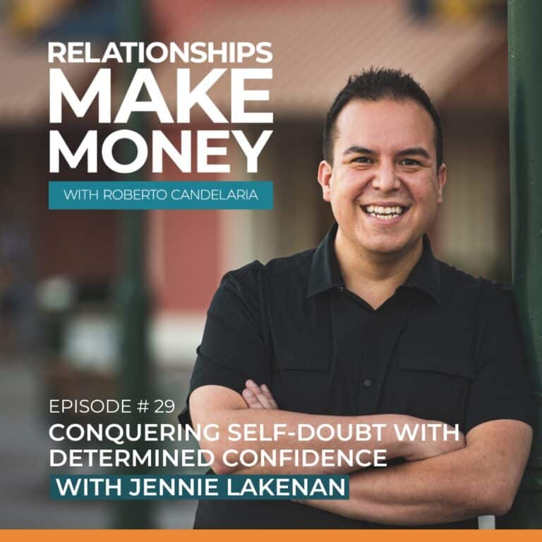 Conquering Self-Doubt with Determined Confidence with Jennie Lakenan